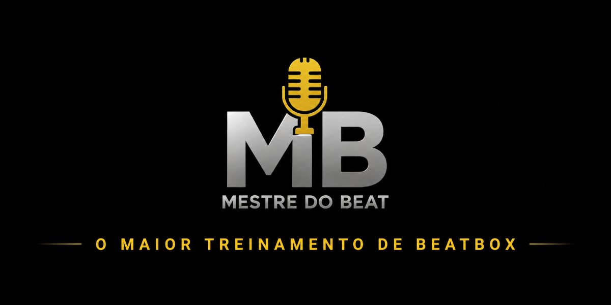 Mestre do Beat — o maior treinamento de beatbox